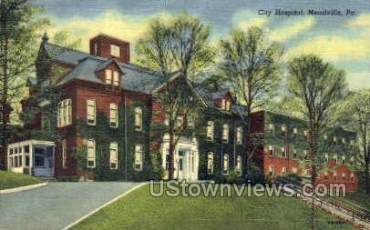 City hospital  - Meadville, Pennsylvania PA Postcard