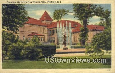 Fountain & Library - Westerly, Rhode Island RI Postcard