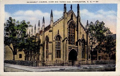 Huguenot Church - Charleston, South Carolina SC Postcard