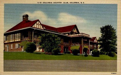 Columbia Country Club - South Carolina SC Postcard