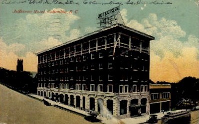 Jefferson Hotel - Columbia, South Carolina SC Postcard