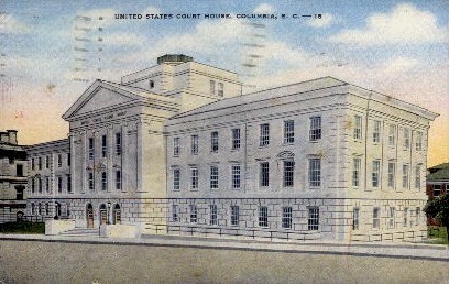 U. S. Court House - Columbia, South Carolina SC Postcard