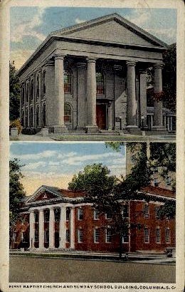 First Baptist Church - Columbia, South Carolina SC Postcard