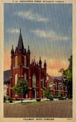 Washington Street Methodist Church - Columbia, South Carolina SC Postcard