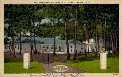 The Pines Motor Court - Mt. Pleasant, South Carolina SC Postcard