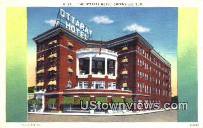 Ottaray Hotel - Greenville, South Carolina SC Postcard