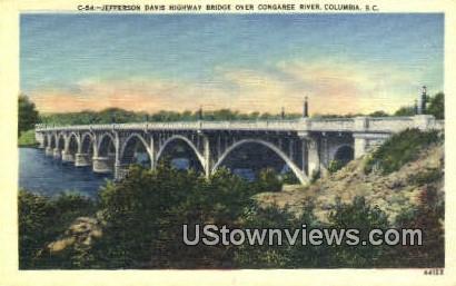 Jefferson Davis Highway Bridge - Columbia, South Carolina SC Postcard