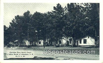 Caroline Pines Motor Court - Allendale, South Carolina SC Postcard