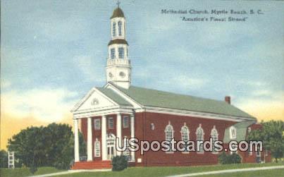 Methodist Church - Myrtle Beach, South Carolina SC Postcard
