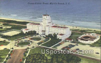 Ocean Forest hotel - Myrtle Beach, South Carolina SC Postcard