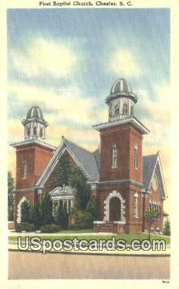 First Baptist Church - Chester, South Carolina SC Postcard