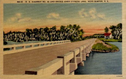 Bridge Over Cypress Lake - Sumter, South Carolina SC Postcard