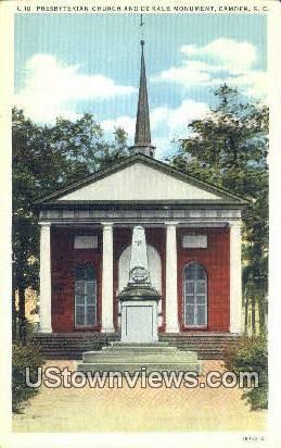 Presbyterian Church & DeKalb Monument - Camden, South Carolina SC Postcard