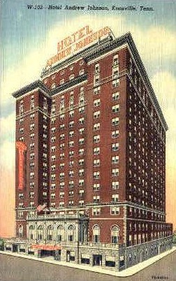 Hotel Andrew Jackson - Knoxville, Tennessee TN Postcard