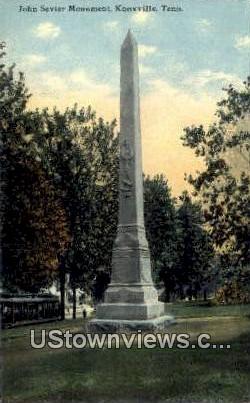 John Sevier Monument - Knoxville, Tennessee TN Postcard