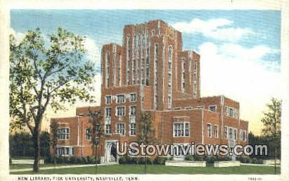 New Library, Fisk University - Nashville, Tennessee TN Postcard