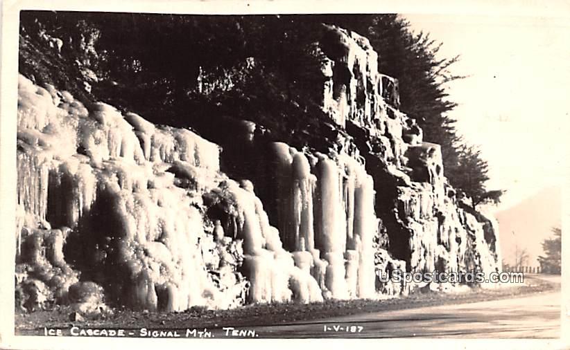 Ice Cascade - Signal Mountain, Tennessee TN Postcard