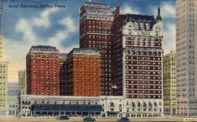 Hotel Adolphus - Dallas, Texas TX Postcard