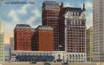 Hotel Adolphus - Dallas, Texas TX Postcard