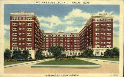 The Melrose Hotel - Dallas, Texas TX Postcard