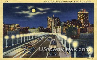 Oak Cliff Viaduct - Dallas, Texas TX Postcard