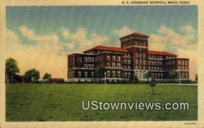 US Veteran's Hospital - Waco, Texas TX Postcard