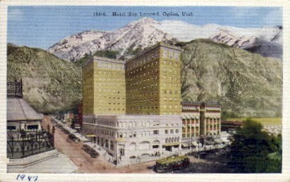 Hotel Ben Lomond - Ogden, Utah UT Postcard