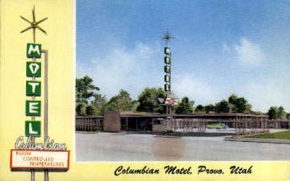Columbian Motel - Provo, Utah UT Postcard