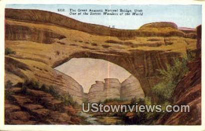 Great Augusta Natural Bridge, Utah     ;     Great Augusta Natural Bridge, UT Postcard