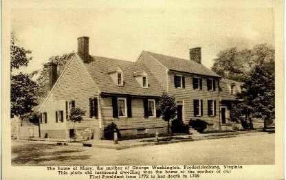 Mary Washington Home - Fredericksburg, Virginia VA Postcard