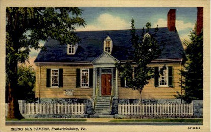 Rising Sun Tavern - Fredericksburg, Virginia VA Postcard