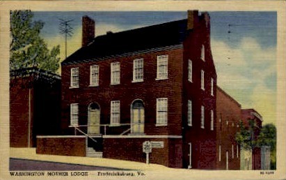 Washington Mother Lodge - Fredericksburg, Virginia VA Postcard