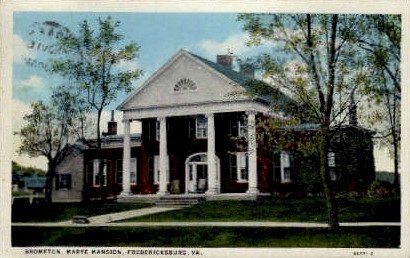 Brompton, Marye Mansion - Fredericksburg, Virginia VA Postcard