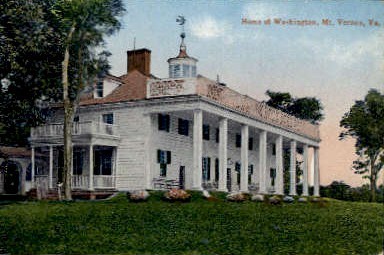 Home of Washington - Mount Vernon, Virginia VA Postcard