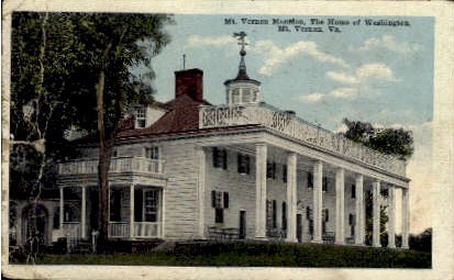 Mt. Vernon Mansion - Mount Vernon, Virginia VA Postcard
