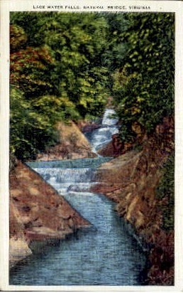 Lace Water Falls - Natural Bridge, Virginia VA Postcard