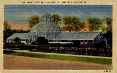 Flower Beds And Conservatory - Norfolk, Virginia VA Postcard