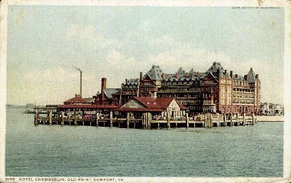 Hotel Chamberlin - Old Point Comfort, Virginia VA Postcard