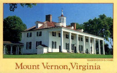 Washingtons Home - Mt Vernon, Virginia VA Postcard