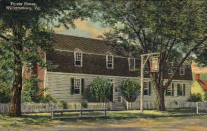 Travis House - Williamsburg, Virginia VA Postcard