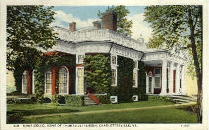Home of Thomas Jefferson - Charlottesville, Virginia VA Postcard