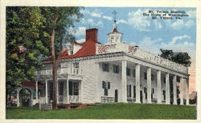 Mt. Vernon Mansion - Mt Vernon, Virginia VA Postcard