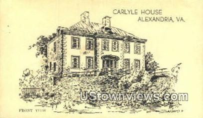Carlyle House  - Alexandria, Virginia VA Postcard