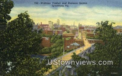 Williams Viaduct & Business Section - Lynchburg, Virginia VA Postcard