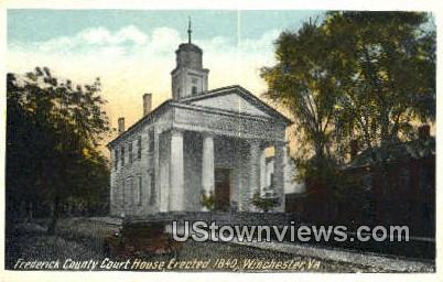 Frederick County Court House  - Winchester, Virginia VA Postcard