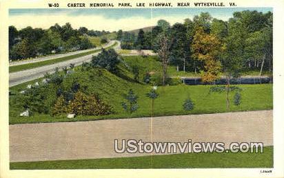 Carter Memorial Park  - Wytheville, Virginia VA Postcard