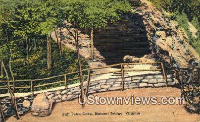 Salt Petre Cave  - Natural Bridge, Virginia VA Postcard