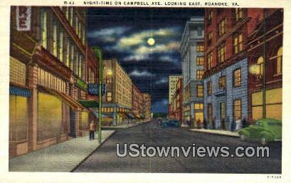 Night Time On Campbell Avenue  - Roanoke, Virginia VA Postcard