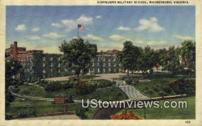 Fishburne Military School  - Waynesboro, Virginia VA Postcard