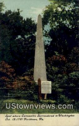 Spot Where Cornwallis Surrendered  - Yorktown, Virginia VA Postcard
